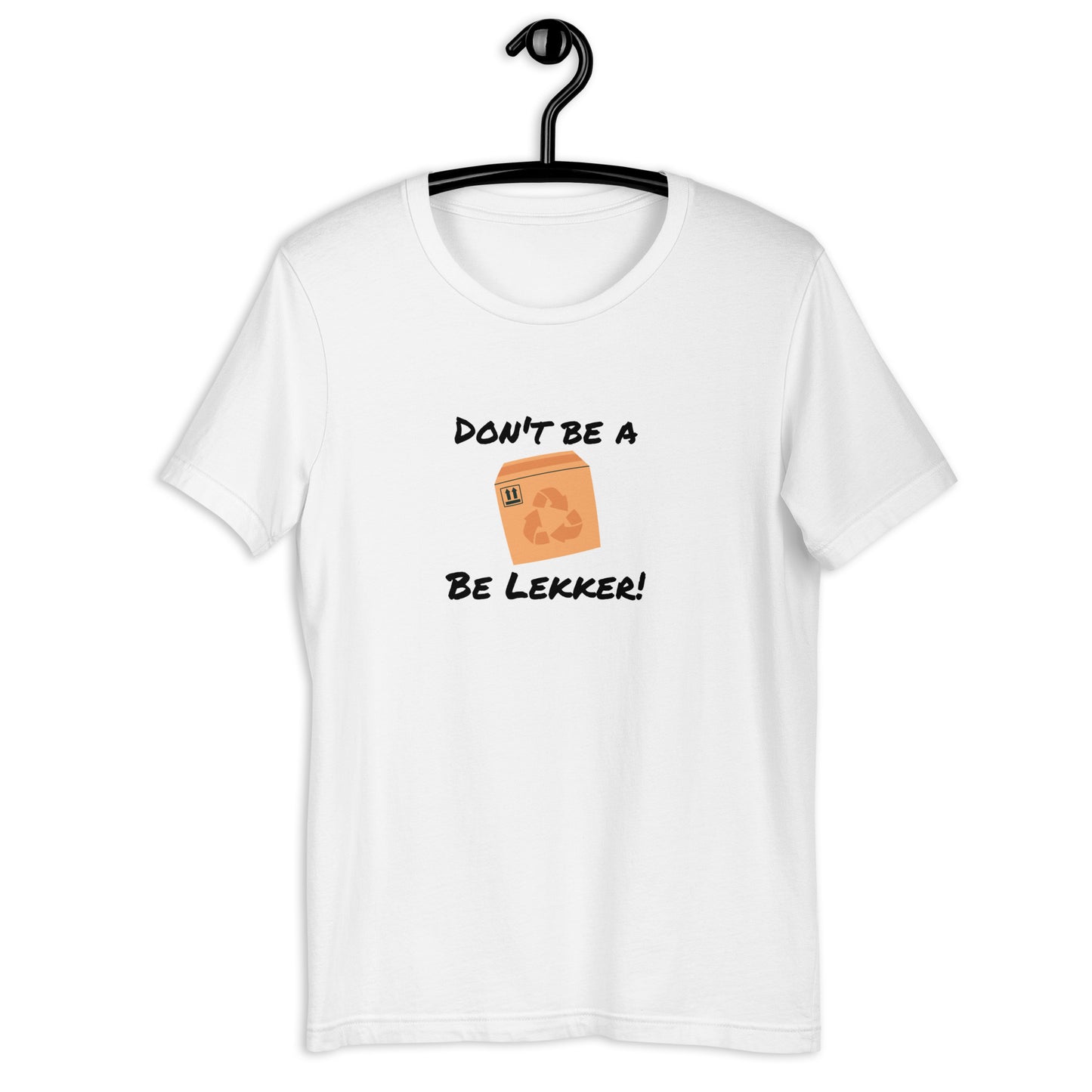 Don't be a d**s Tshirt